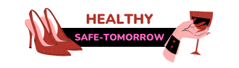 healthy safe tomorrow